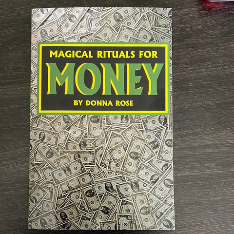 Magical Rituals For Money by Donna Rose-paperback book