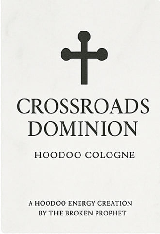 ⚡ Crossroads Dominion – Hoodoo Cologne⚡ -5 ML