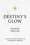 ✨ Destiny’s Glow – Hoodoo Perfume✨ -5 ML
