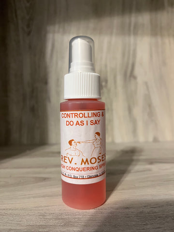 Controlling & Do As I Say Spray